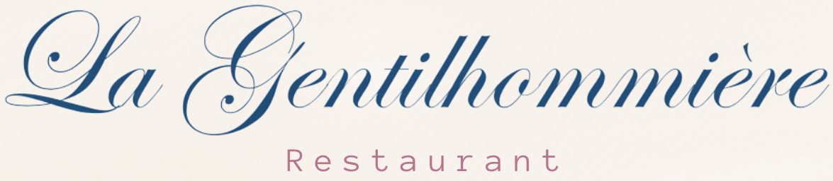 La Gentilhommiere, restaurant à St-André-les-Vergers